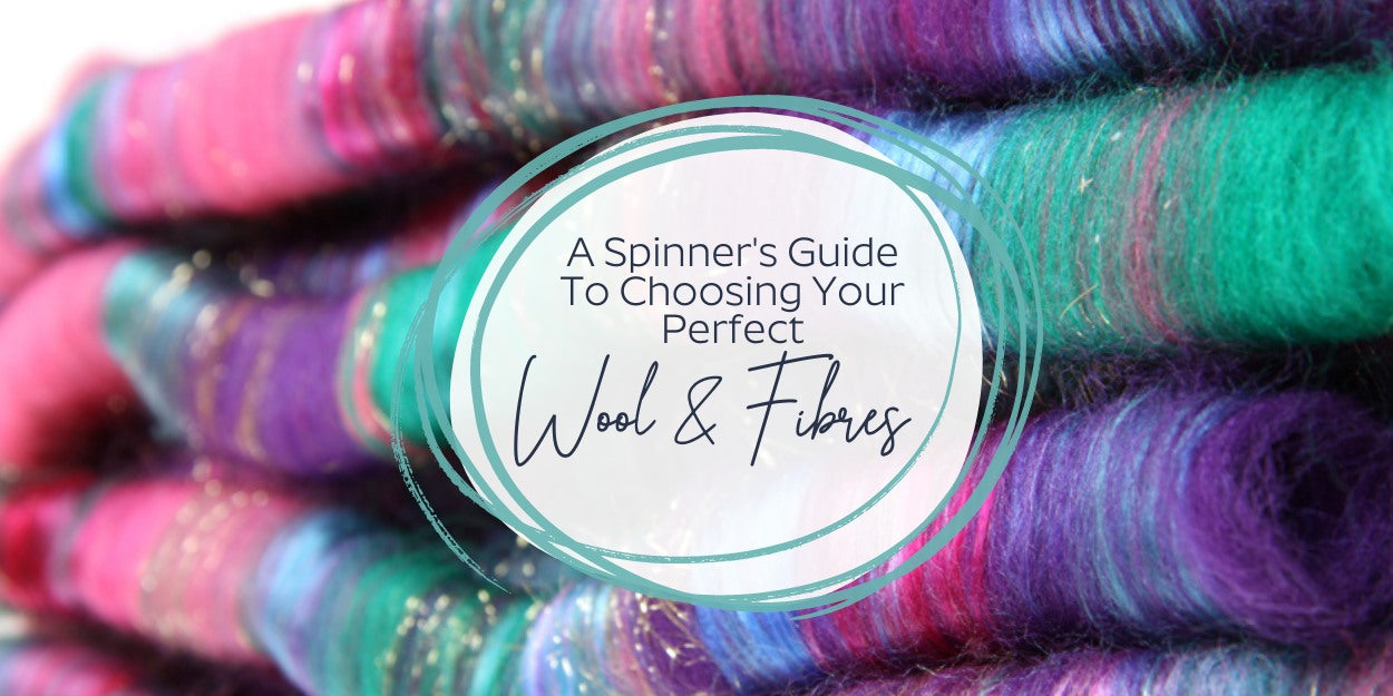 A Spinner's Guide To Choosing Your Perfect Wool & Fibres For Spinning ...