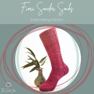 The Good Yarn Fiori Sonder Socks Free Knitting Pattern