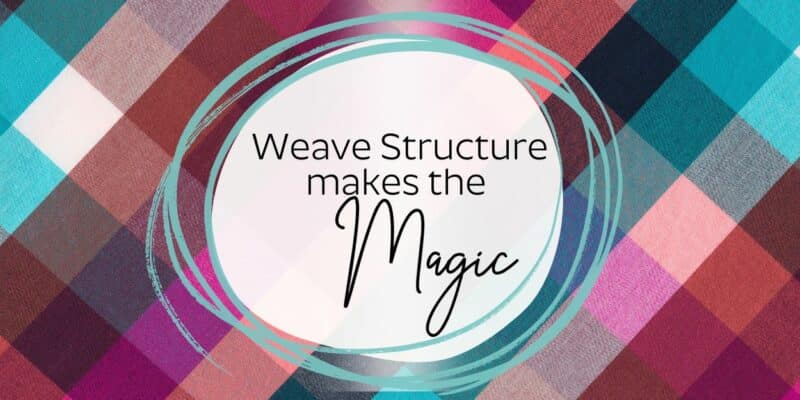 The Good Yarn Weave Structure Plain Twill Satin