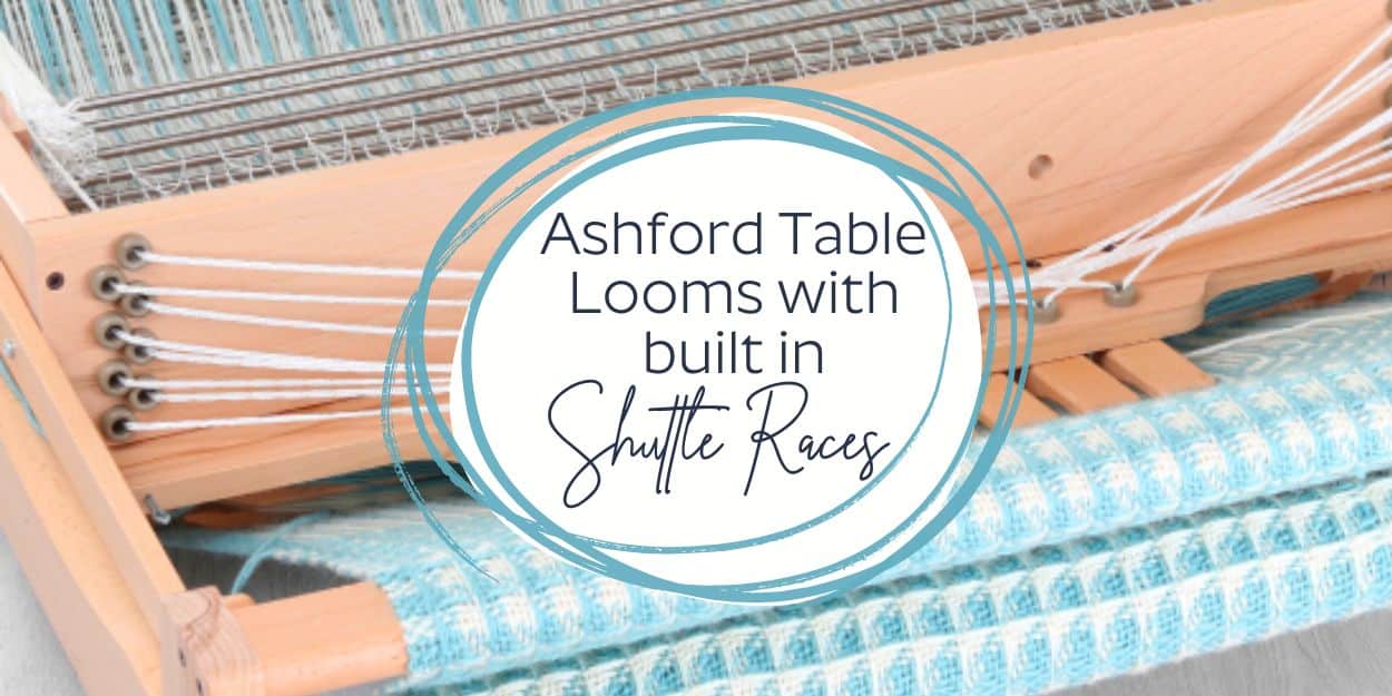 The Good Yarn Ashford Table Looms with Shuttle races retrofit kit